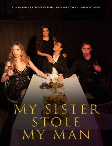 My Sister Stole My Man